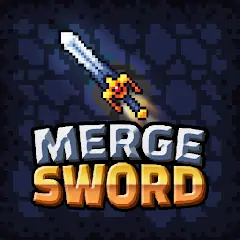 Скачать Merge Sword : Idle Merged Swor Взлом [МОД Бесконечные деньги] + [МОД Меню] на Андроид