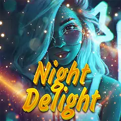 Скачать Night Delight Взлом [Бесконечные монеты] + [МОД Меню] на Андроид