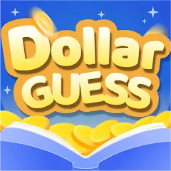 Скачать Dollar Guess Взлом [МОД Бесконечные деньги] + [МОД Меню] на Андроид
