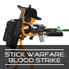 Скачать Stick Warfare: Blood Strike Взлом [Много монет] + [МОД Меню] на Андроид