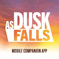 Скачать As Dusk Falls Companion App Взлом [МОД Бесконечные деньги] + [МОД Меню] на Андроид