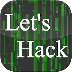 Скачать Let's Hack Взлом [Много денег] + [МОД Меню] на Андроид