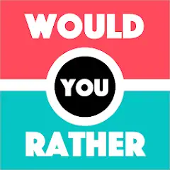 Скачать Would You Rather ? - Party Gam Взлом [Много денег] + [МОД Меню] на Андроид