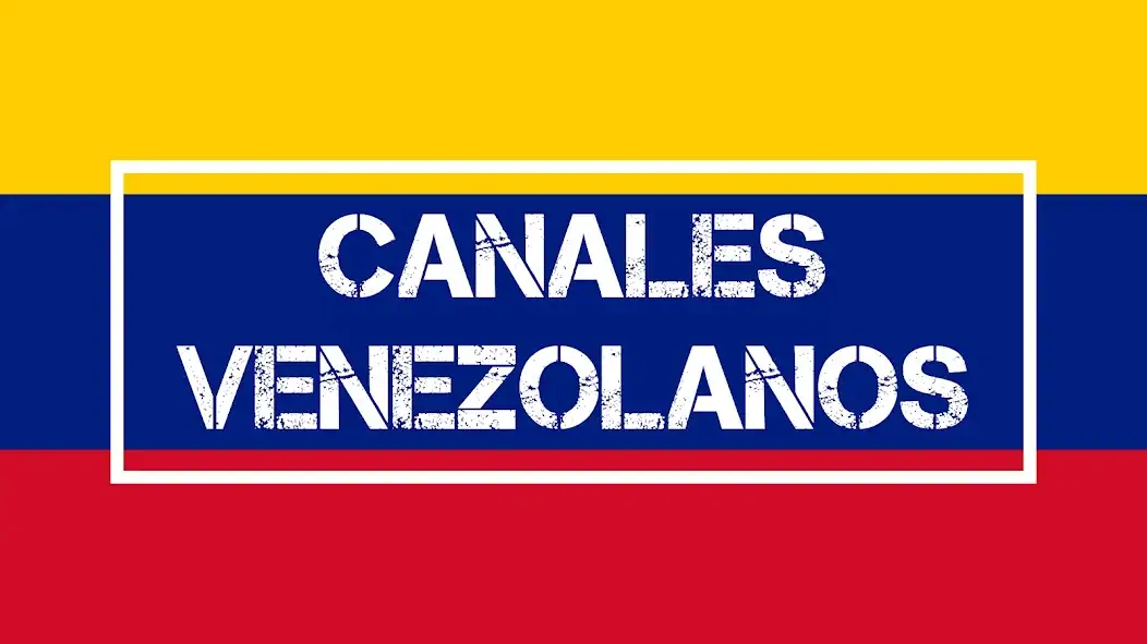 Скачать Canales Venezolanos en Vivo [Полная версия] MOD APK на Андроид