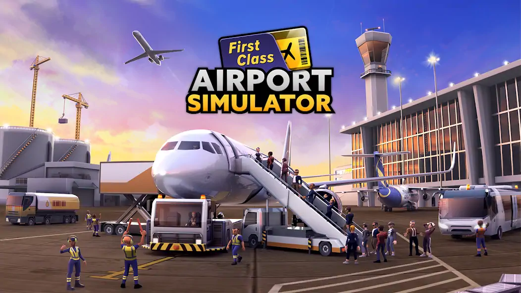 Скачать Airport Simulator: First Class Взлом [МОД Много монет] + [МОД Меню] MOD APK на Андроид